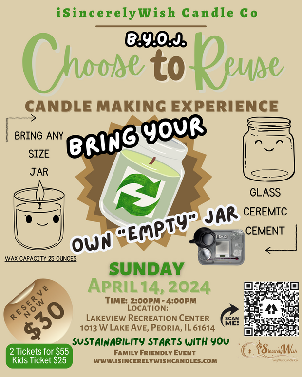 Choose to Reuse Candle Making Experience